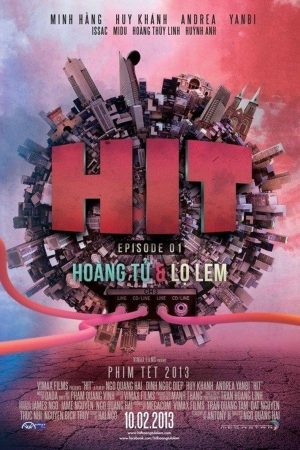 Poster phim HIT: Hoàng Tử Và Lọ Lem