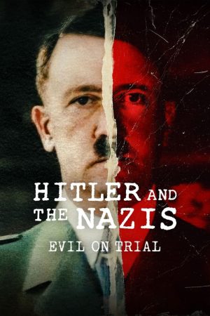 Poster phim Hitler và bè lũ quốc xã: Phán xử ác quỷ