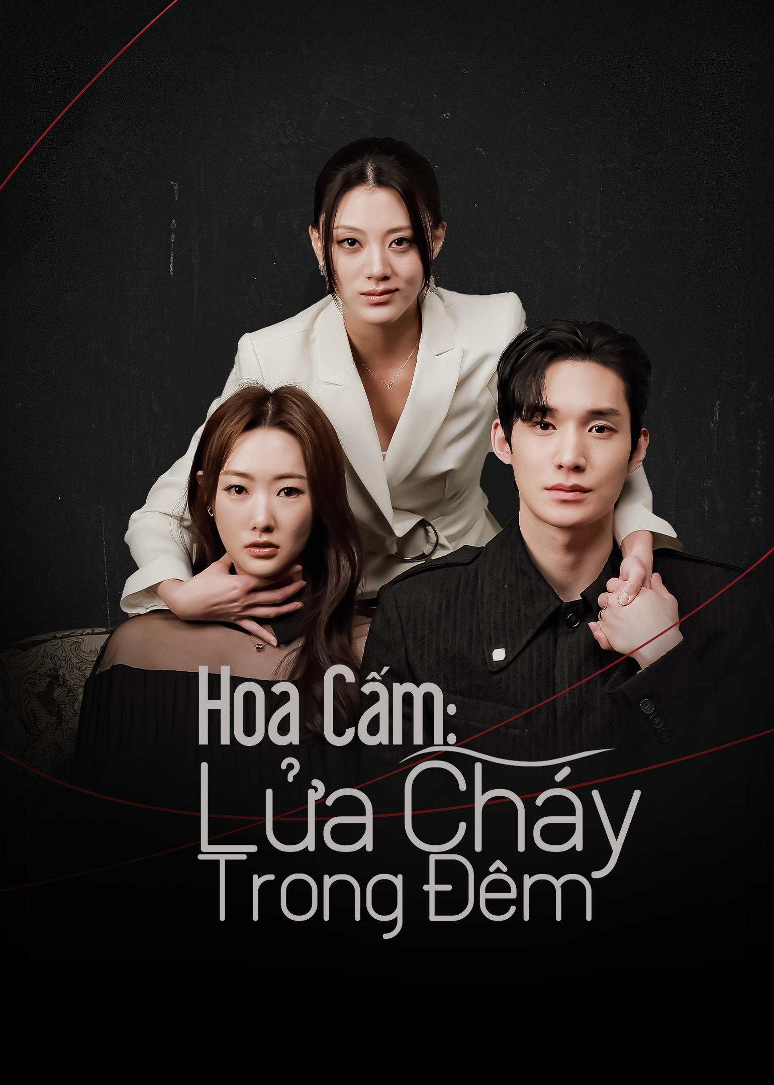 Poster phim Hoa Cấm: Lửa Cháy Trong Đêm