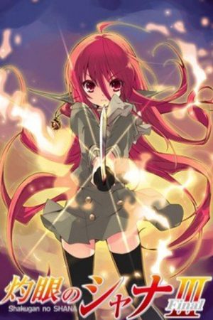Poster phim Hoả nhãn của Shana 3