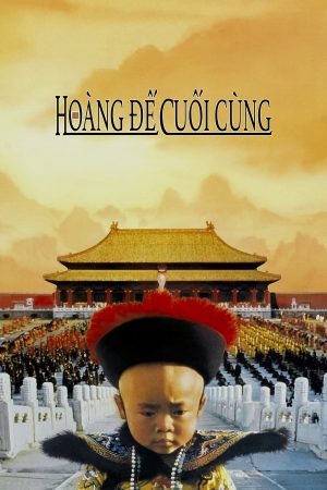Poster phim Hoàng Đế Cuối Cùng