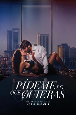 Poster phim Hãy Hỏi Tôi Điều Bạn Muốn