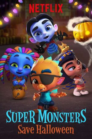 Poster phim Hội quái siêu cấp: Giải cứu Halloween