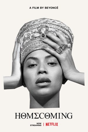 Poster phim HOMECOMING: Phim của Beyoncé