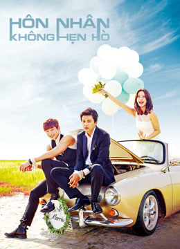 Poster phim Hôn Nhân Không Hẹn Hò