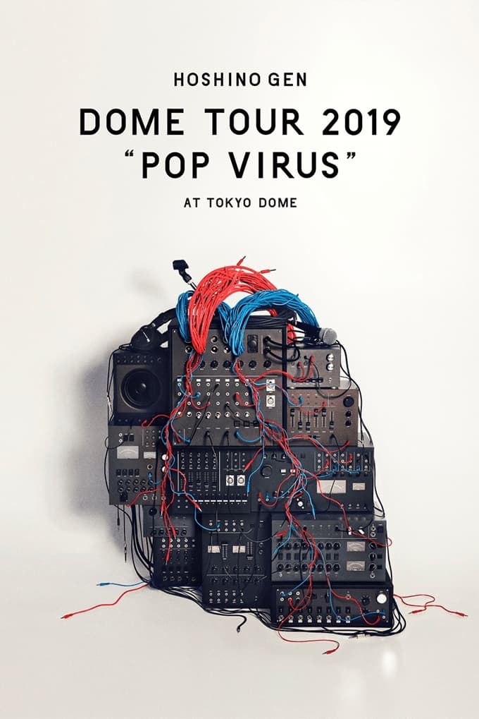 Poster phim HOSHINO GEN: Chuyến lưu diễn “POP VIRUS”