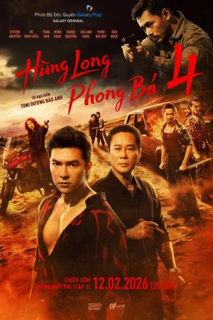 Poster phim Hùng Long Phong Bá (Phần 2)