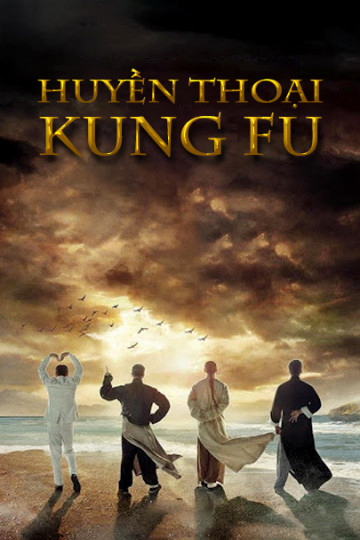 Poster phim Huyền Thoại Kungfu