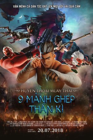 Poster phim Huyền Thoại Muay Thái: 9 Mảnh Ghép Thần Kỳ
