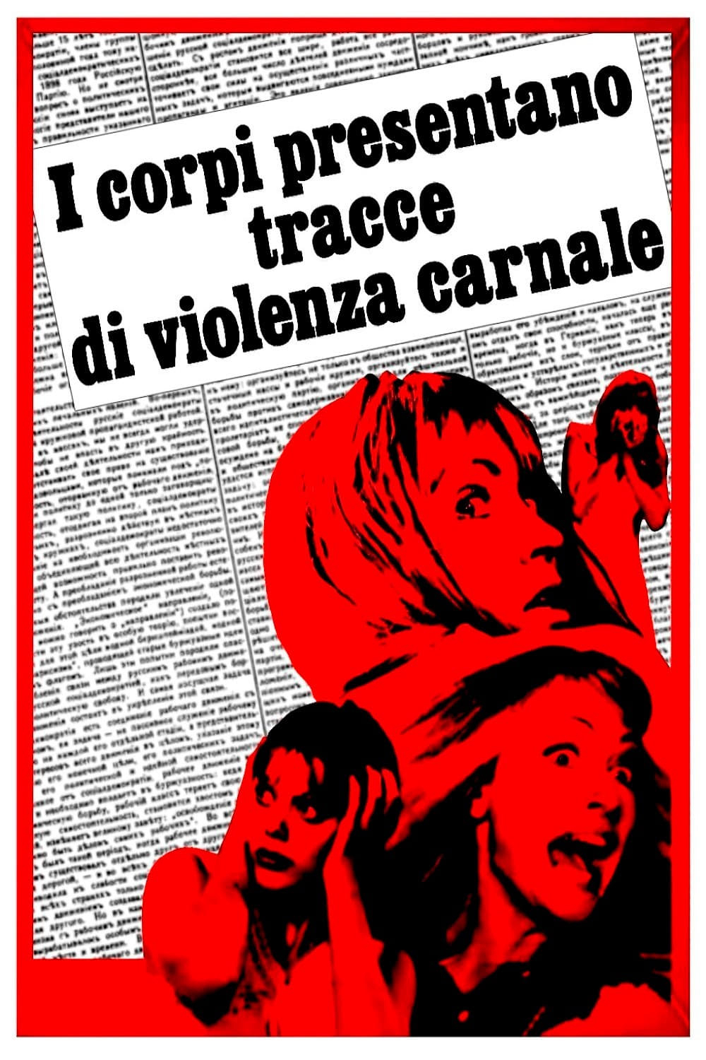 Poster phim I corpi presentano tracce di violenza carnale