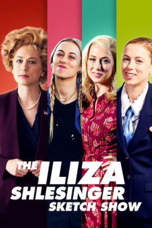 Poster phim Iliza Shlesinger: Hài kịch ngắn