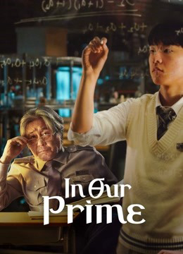 Poster phim In Our Prime