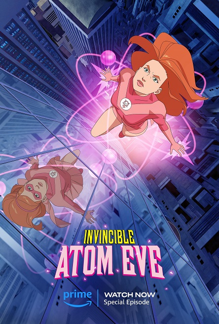 Poster phim Invincible: Nguồn gốc Atom Eve