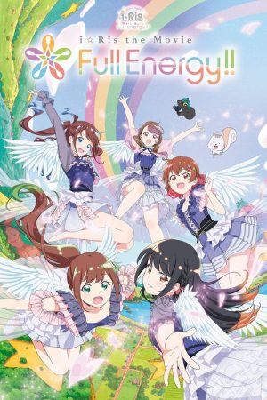 Poster phim i☆Ris the Movie – Full Energy!!