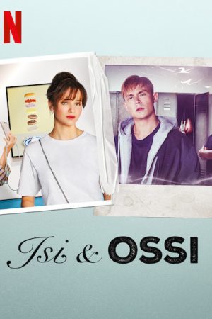 Poster phim Isi & Ossi