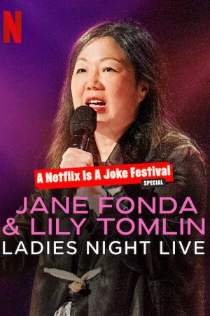 Poster phim Jane Fonda & Lily Tomlin: Đêm của các chị em