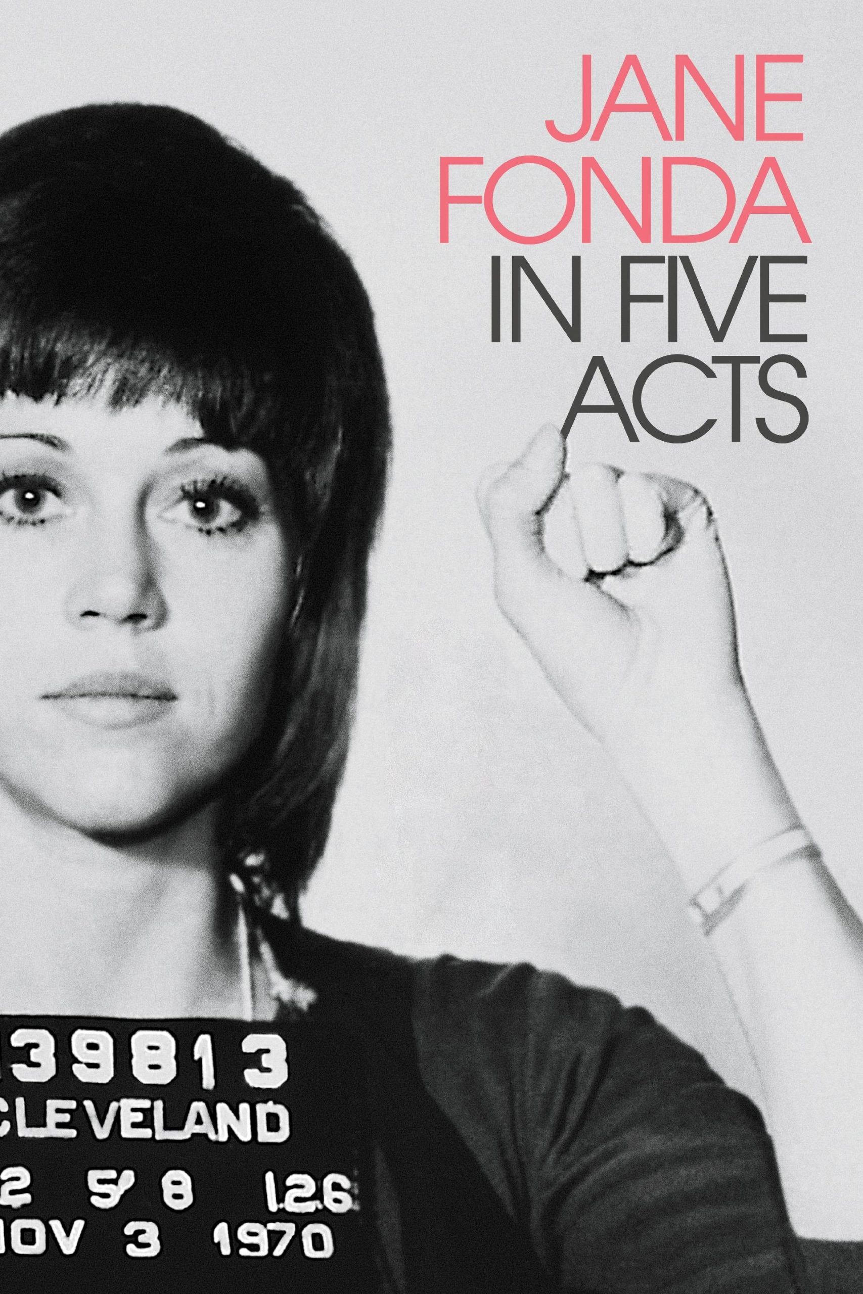 Poster phim Jane Fonda Trong Năm Hồi Kịch Cuộc Đời