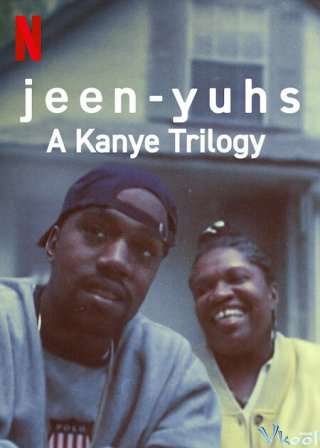 Poster phim jeen-yuhs: Bộ ba của Kanye