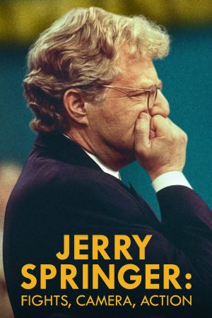 Poster phim Jerry Springer: Đấm đá, camera, diễn