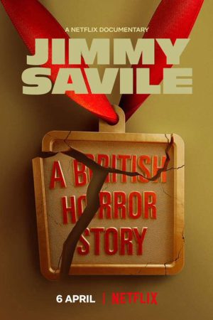 Poster phim Jimmy Savile: Nỗi kinh hoàng nước Anh