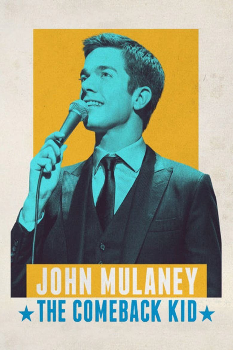 Poster phim John Mulaney: The Comeback Kid