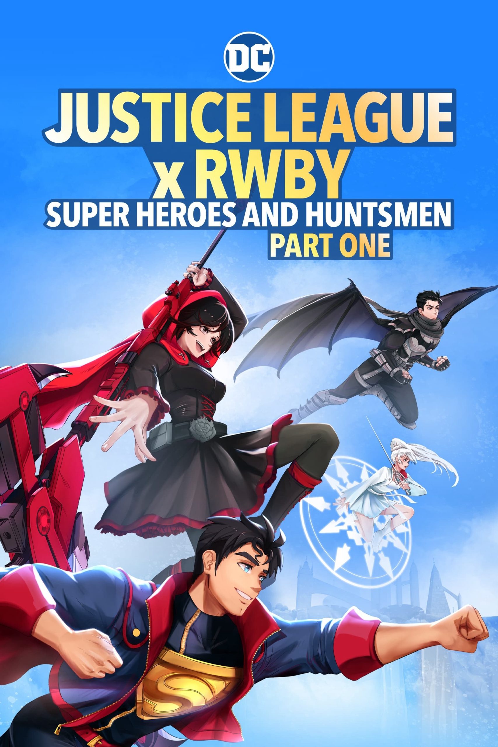 Poster phim Justice League x RWBY: Super Heroes & Huntsmen, Part One