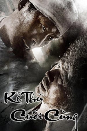 Poster phim Kẻ Thù Cuối Cùng