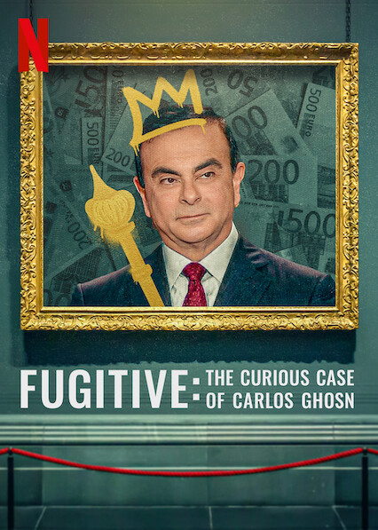 Poster phim Kẻ trốn chạy: Vụ án kỳ lạ về Carlos Ghosn