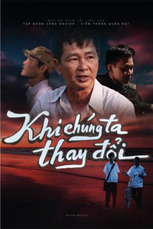 Poster phim Khi Chúng Ta Thay Đổi