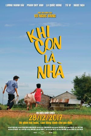 Poster phim Khi con là nhà