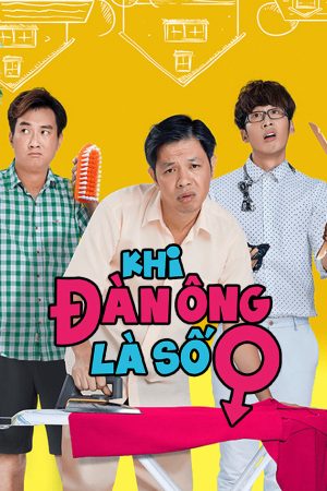 Poster phim Khi Đàn Ông Là Số 0