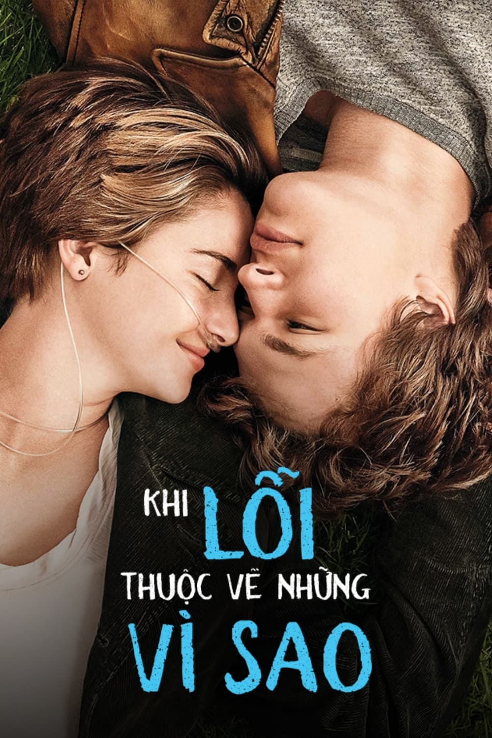 Poster phim Khi Lỗi Thuộc Về Những Vì Sao