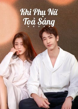 Poster phim Khi Phụ Nữ Toả Sáng
