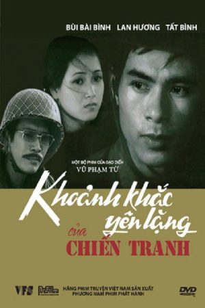 Poster phim Khoảnh Khắc Yên Lặng Của Chiến Tranh