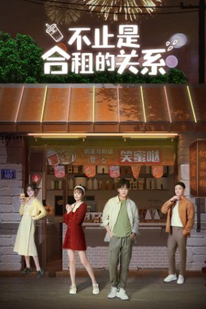 Poster phim Không Chỉ Là Mối Quan Hệ Thuê Chung Nhà