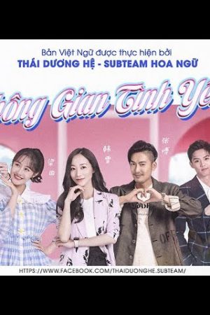 Poster phim Không Gian Tình Yêu