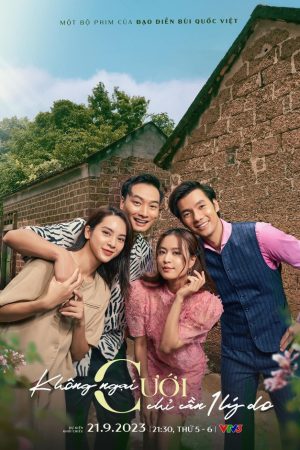 Poster phim Không Ngại Cưới Chỉ Cần Một Lý Do