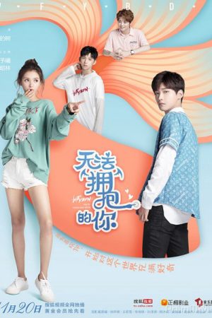 Poster phim Không Thể Ôm Lấy Em