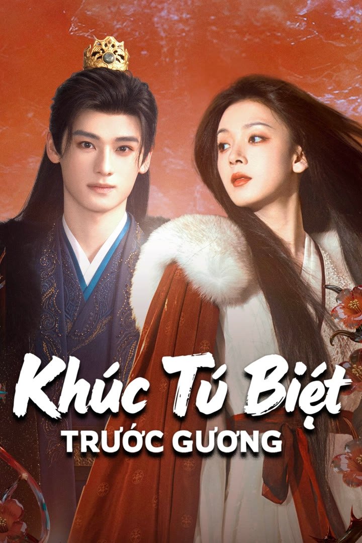 Poster phim Khúc Từ Biệt Trước Gương