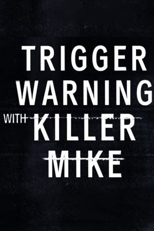 Poster phim Killer Mike: Phá rào định kiến