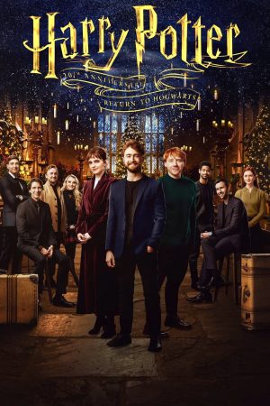 Poster phim Harry Potter 20th Anniversary: Return to Hogwarts