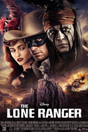 Poster phim The Lone Ranger