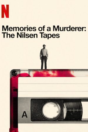 Poster phim Ký ức kẻ sát nhân: Dennis Nilsen