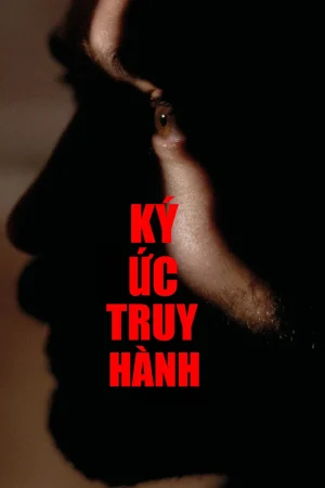 Poster phim Ký Ức Truy Hành