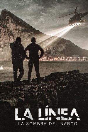 Poster phim La Línea: Lằn ranh luật pháp