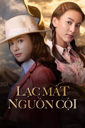 Poster phim Lạc Mất Nguồn Cội