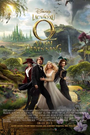 Poster phim Lạc Vào Xứ Oz Vĩ Đại & Quyền Năng