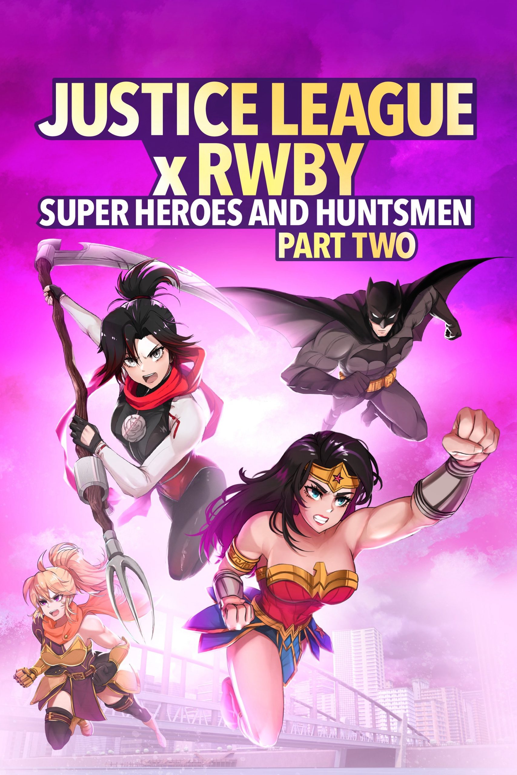 Poster phim Liên Minh Công Lý Gặp Đội Rwby: Siêu Anh Hùng Và Thợ Săn Phần 2