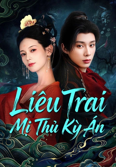 Poster phim Liêu Trai: Mỹ Nhân Thủ