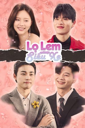 Poster phim Lọ Lem Siêu Xe